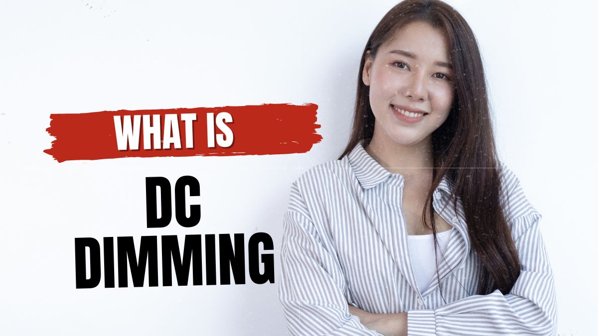 WHAT IS DC DIMMING